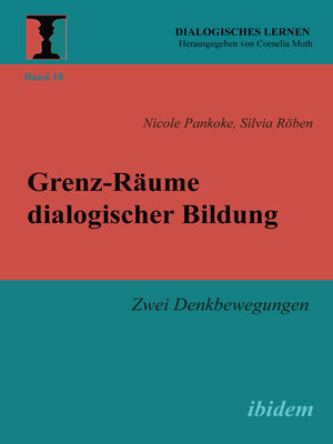 cover image of Grenz-Räume dialogischer Bildung